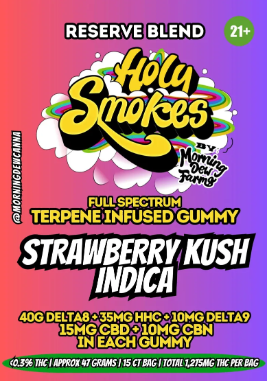 Holy Smokes by Morning Dew Farms